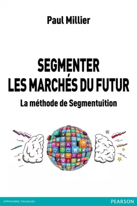 Couverture du produit · SEGMENTER LES MARCHES DU FUTUR