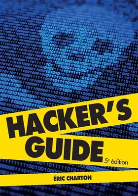 Couverture du produit · HACKER'S GUIDE 5e édition