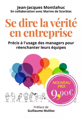 Couverture du produit · SE DIRE LA VERITE EN ENTREPRISE