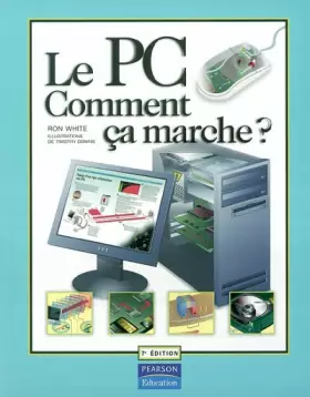 Couverture du produit · Le PC, comment ça marche ?