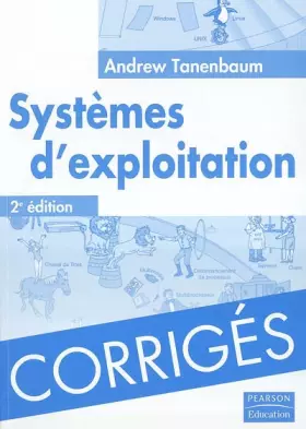 Couverture du produit · Corrigés Systèmes d'exploitation