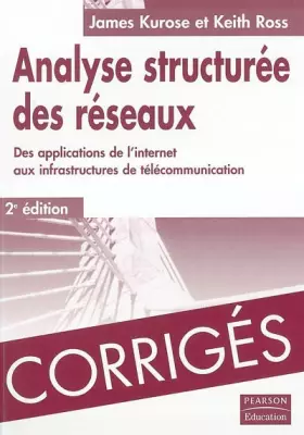 Couverture du produit · Corrigés Analyse structurée des réseaux