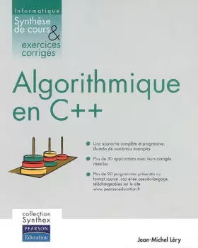 Couverture du produit · Algorithmique en C++ : Synthèse de cours et exercices corrigés
