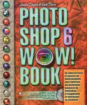Couverture du produit · Photoshop 6 Wow ! Book (avec CD-Rom)