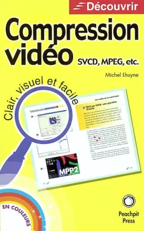 Couverture du produit · Compression vidéo, SVCD, MPEG, etc...