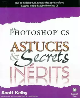 Couverture du produit · Photoshop CS : Astuces et secrets inédits