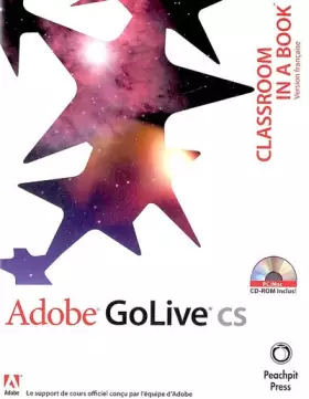Couverture du produit · ADOBE GOLIVE CS