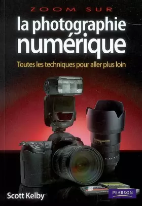 Couverture du produit · PHOTOGRAPHIE NUMERIQUE (LA) VOL.2