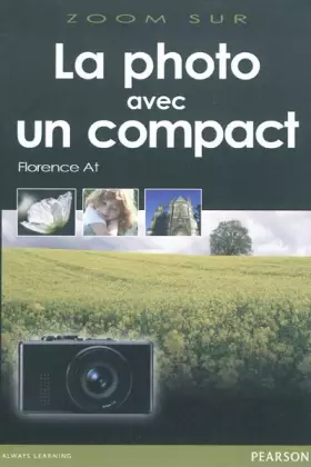 Couverture du produit · La photo avec un Compact