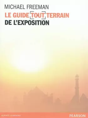 Couverture du produit · Le guide tout terrain de l'xposition