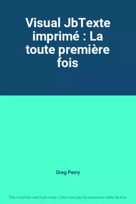 Couverture du produit · Visual JbTexte imprimé : La toute première fois