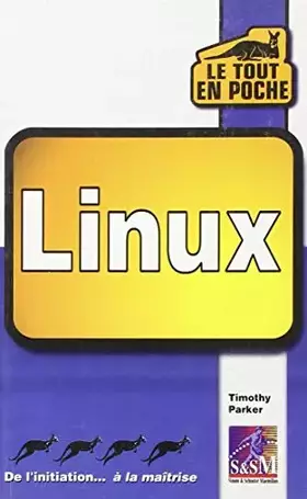 Couverture du produit · Linux (Le tout en poche)