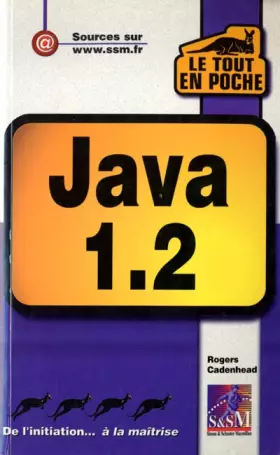 Couverture du produit · Java 1.2 (Le tout en poche)