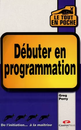 Couverture du produit · Débuter en programmation