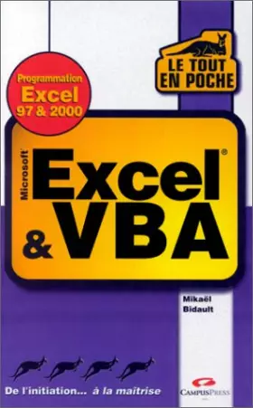 Couverture du produit · Excel et VBA : Versions 97 & 2000 (Le tout en poche)