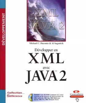 Couverture du produit · Développer en XML avec Java 2