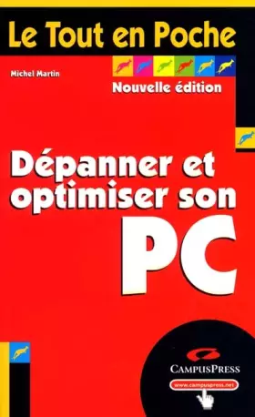 Couverture du produit · Dépannez et optimisez votre PC