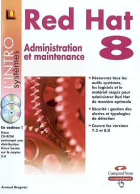 Couverture du produit · Red Hat 8 : Administration et maintenance (CD-ROM inclus)