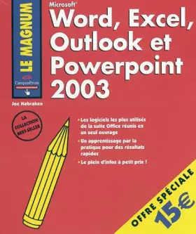 Couverture du produit · Word Excel Outlook et Powerpoint 2003