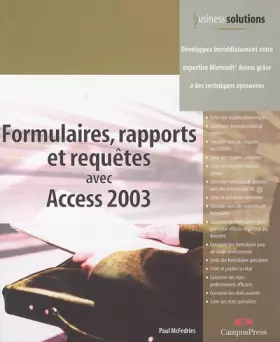 Couverture du produit · FORMULAIRES, RAPPORTS, ET REQUETES AVEC ACCESS 2003