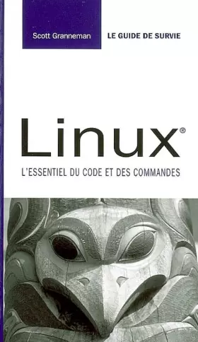 Couverture du produit · Linux: L'essentiel du code et des commandes