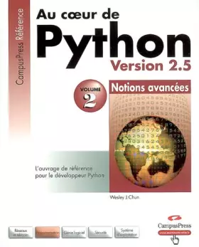 Couverture du produit · Au coeur de Python : Volume 2, Notions avancées