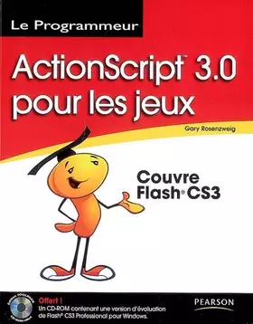 Couverture du produit · Programmation de jeux avec ActionScript 3.0