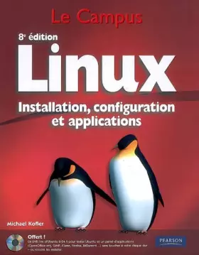 Couverture du produit · Linux: Installation, configuration et applications