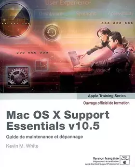 Couverture du produit · Mac OS X support essentials