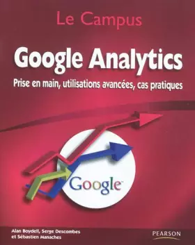 Couverture du produit · Google Analytics: Prise en main, utilisations avancées, cas pratiques