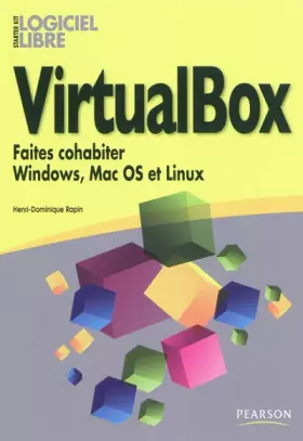 Couverture du produit · VirtualBox: Faites cohabiter Windows, Mac OS et Linux