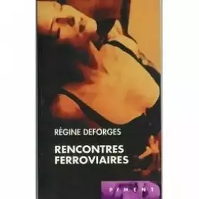 Couverture du produit · Rencontres ferroviaires