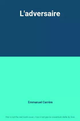 Couverture du produit · L'adversaire