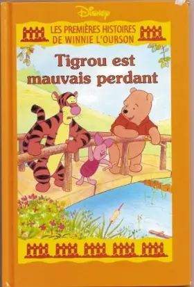 Couverture du produit · Tigrou est mauvais perdant