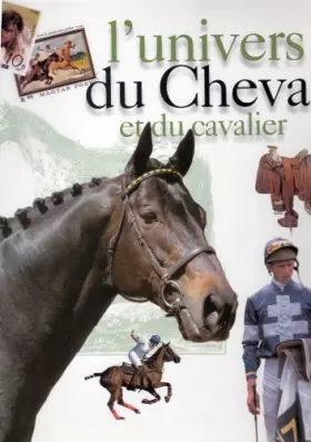 Couverture du produit · L'UNIVERS DU CHEVAL ET DU CAVALIER