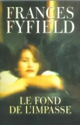 Couverture du produit · Le fond de l'impasse