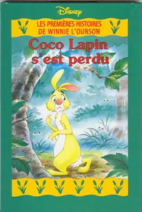 Couverture du produit · Coco Lapin s'est perdu