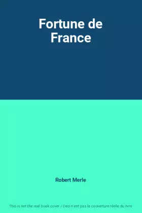 Couverture du produit · Fortune de France