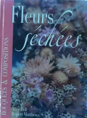 Couverture du produit · Fleurs Séchées, Bouquets et Compositions