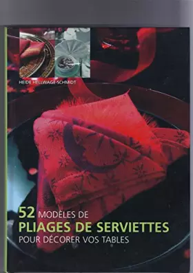 Couverture du produit · 52 modèles de pliages de serviettes