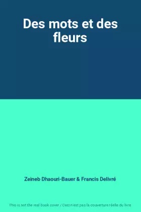 Couverture du produit · Des mots et des fleurs