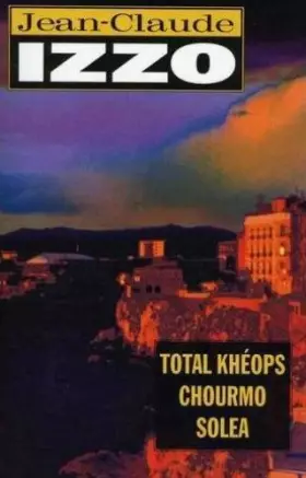 Couverture du produit · Total Khéops. Chourmo. Solea.