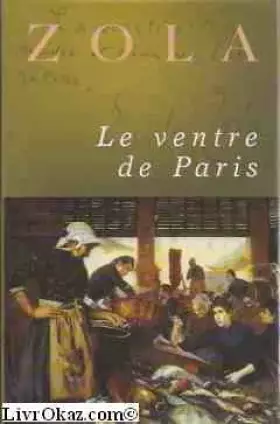Couverture du produit · Le ventre de Paris