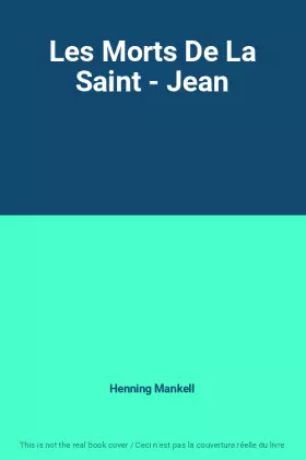 Couverture du produit · Les Morts De La Saint - Jean