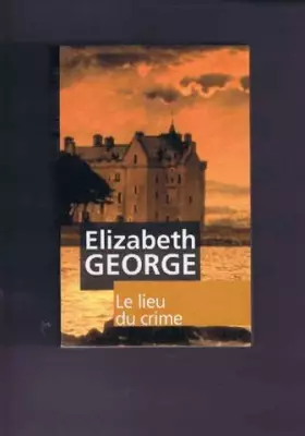 Couverture du produit · Le Lieu du Crime