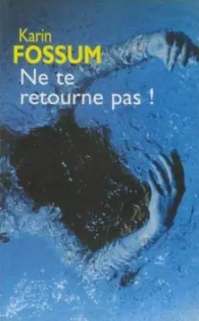 Couverture du produit · Ne te retourne pas!