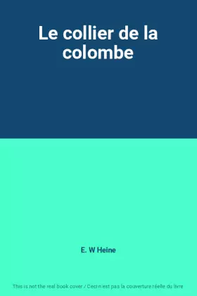 Couverture du produit · Le collier de la colombe