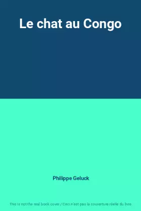Couverture du produit · Le chat au Congo