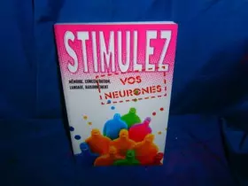 Couverture du produit · STIMULEZ VOS NEURONES