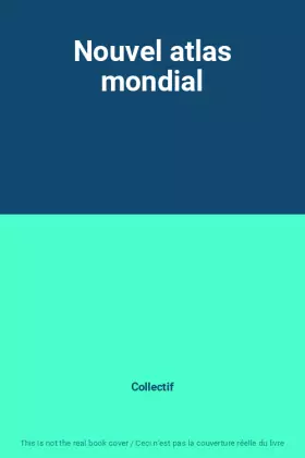 Couverture du produit · Nouvel atlas mondial